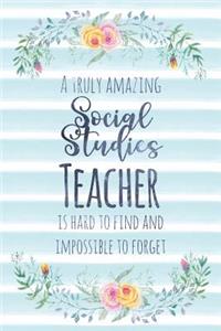 A Truly Amazing Social Studies Teacher Is Hard to Find and Impossible to Forget