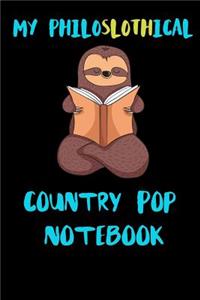 My Philoslothical Country Pop Notebook