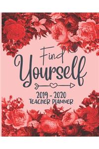 Find Yourself - 2019/2020 Teacher Planner