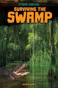 Surviving the Swamp