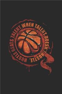Hustle Beats Talent When Talent Doesn't Hustle