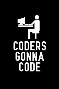 Coders Gonna Code