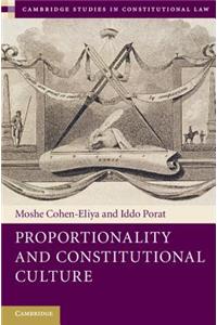 Proportionality and Constitutional Culture
