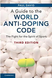 Guide to the World Anti-Doping Code