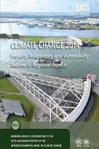 Climate Change 2014 - Impacts, Adaptation and Vulnerability: Part B: Regional Aspects: Volume 2, Regional Aspects