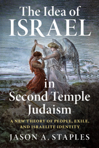 Idea of Israel in Second Temple Judaism