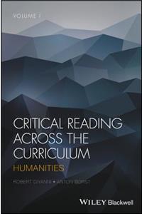 Critical Reading Across the Curriculum, Volume 1