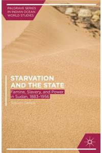 Starvation and the State