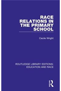 Race Relations in the Primary School