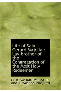 Life of Saint Gerard Majella