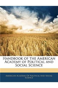 Handbook of the American Academy of Political and Social Science