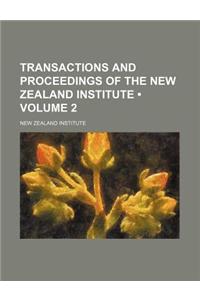 Transactions and Proceedings of the New Zealand Institute (Volume 2)