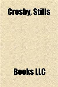 Crosby, Stills & Nash (and Young) Albums