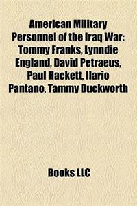 American Military Personnel of the Iraq War