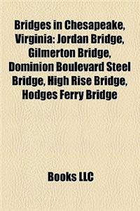 Bridges in Chesapeake, Virginia