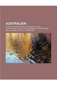 Australien: Flora Und Vegetation Australiens, Fauna Australiens, Zyklon Yasi, Maningrida, Postleitzahl, Mallee, Roma Mitchell, Mir