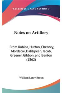 Notes on Artillery