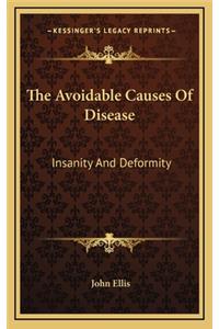 The Avoidable Causes of Disease