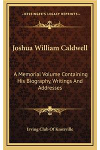 Joshua William Caldwell