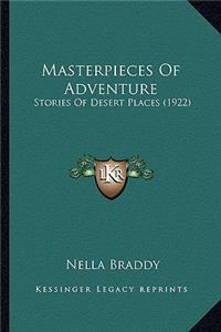 Masterpieces Of Adventure