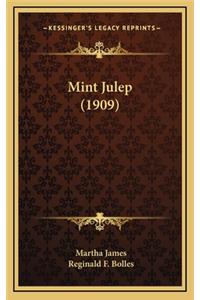 Mint Julep (1909)