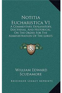 Notitia Eucharistica V1