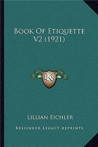 Book of Etiquette V2 (1921)