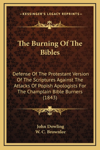 Burning Of The Bibles