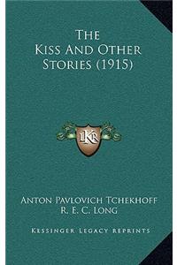 Kiss And Other Stories (1915)