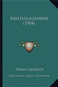 Kristuslegender (1904)