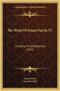 The Works Of Symon Patrick V2