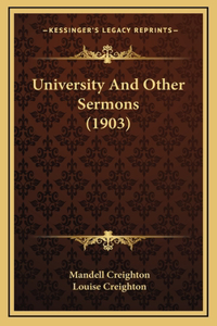 University And Other Sermons (1903)