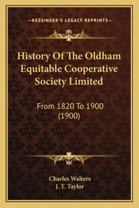 History Of The Oldham Equitable Cooperative Society Limited