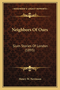 Neighbors Of Ours