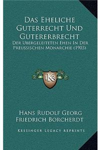 Das Eheliche Guterrecht Und Gutererbrecht