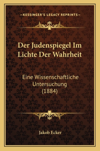 Judenspiegel Im Lichte Der Wahrheit