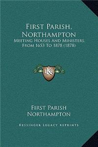 First Parish, Northampton