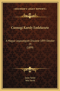 Csemegi Karoly Emlekezete
