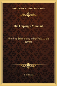 Die Leipziger Mundart