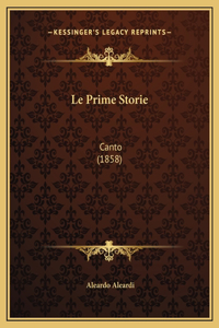Le Prime Storie
