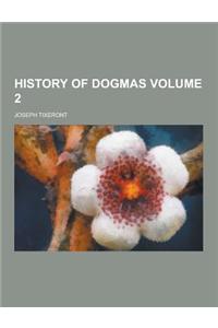 History of Dogmas Volume 2