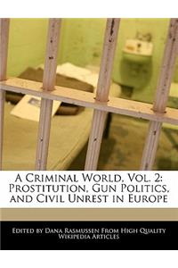 A Criminal World, Vol. 2