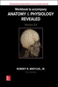 Workbook to accompany Anatomy & Physiology Revealed Version 3.2