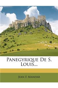 Panegyrique De S. Louis...