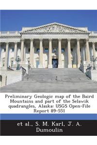 Preliminary Geologic Map of the Baird Mountains and Part of the Selawik Quadrangles, Alaska