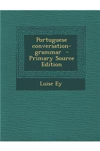 Portuguese Conversation-Grammar