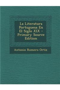 Literatura Portuguesa En El Siglo XIX