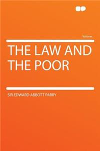 The Law and the Poor