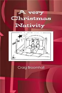 very Christmas Nativity The Script