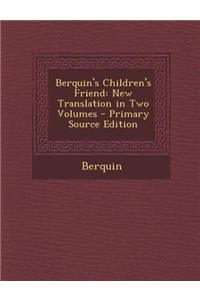 Berquin's Children's Friend